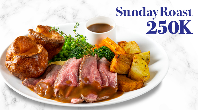 SUNDAY ROAST 250K